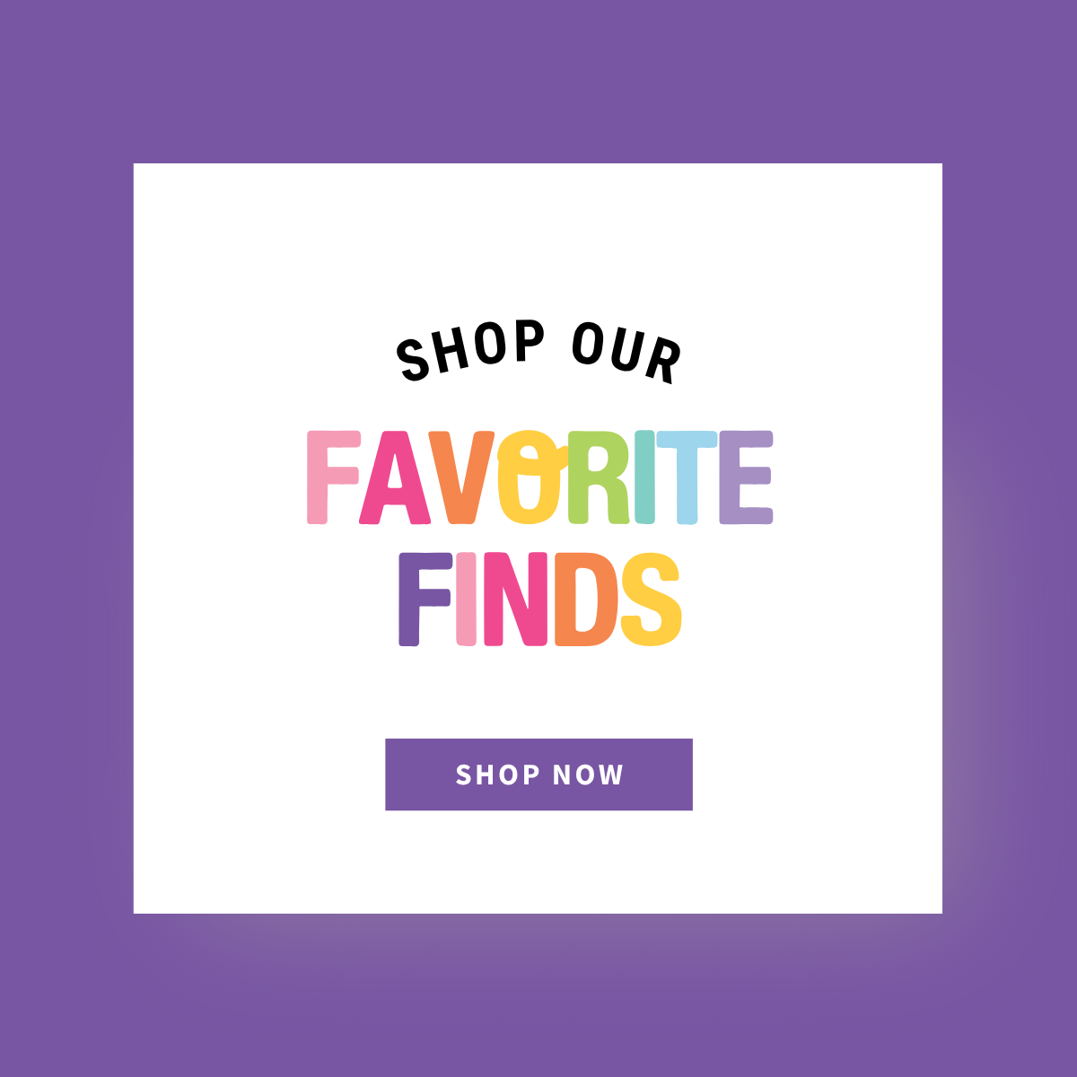 Featured image for FAVORITE FINDS collection