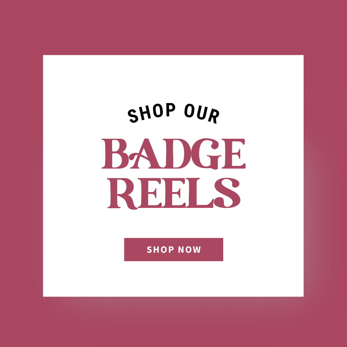 BADGE REELS